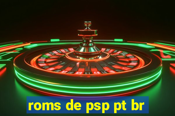 roms de psp pt br